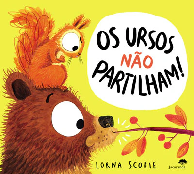 Imagem do produto  Os Ursos Não Partilham!