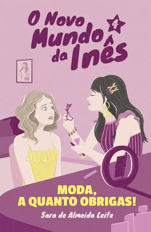 Imagem do produto  O Novo Mundo da Inês 4 - Moda, a quanto obrigas!