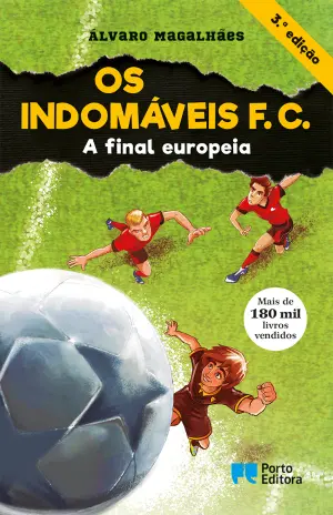 Imagem do produto  Os Indomáveis F. C. 15 - A Final Europeia