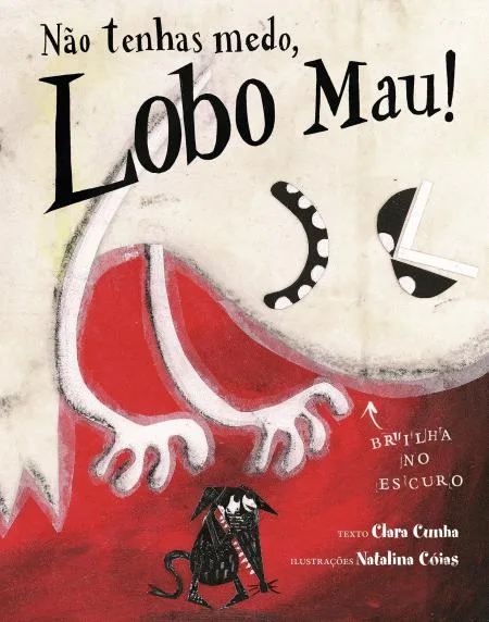 Imagem do produto  Não Tenhas Medo, Lobo Mau!