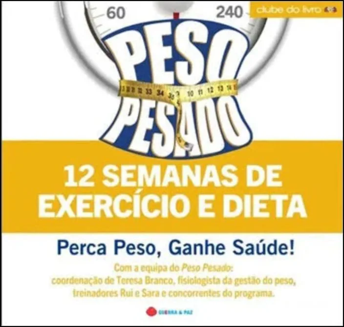 Imagem do produto  Peso Pesado - 12 Semanas de Exercício e dieta