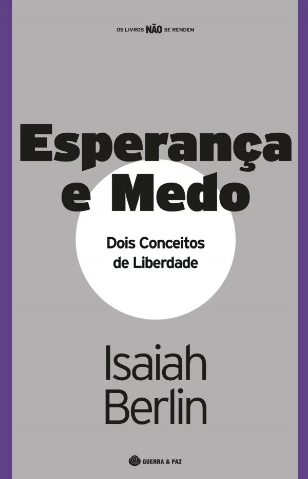 Imagem do produto  Esperança e Medo: Dois Conceitos de Liberdade