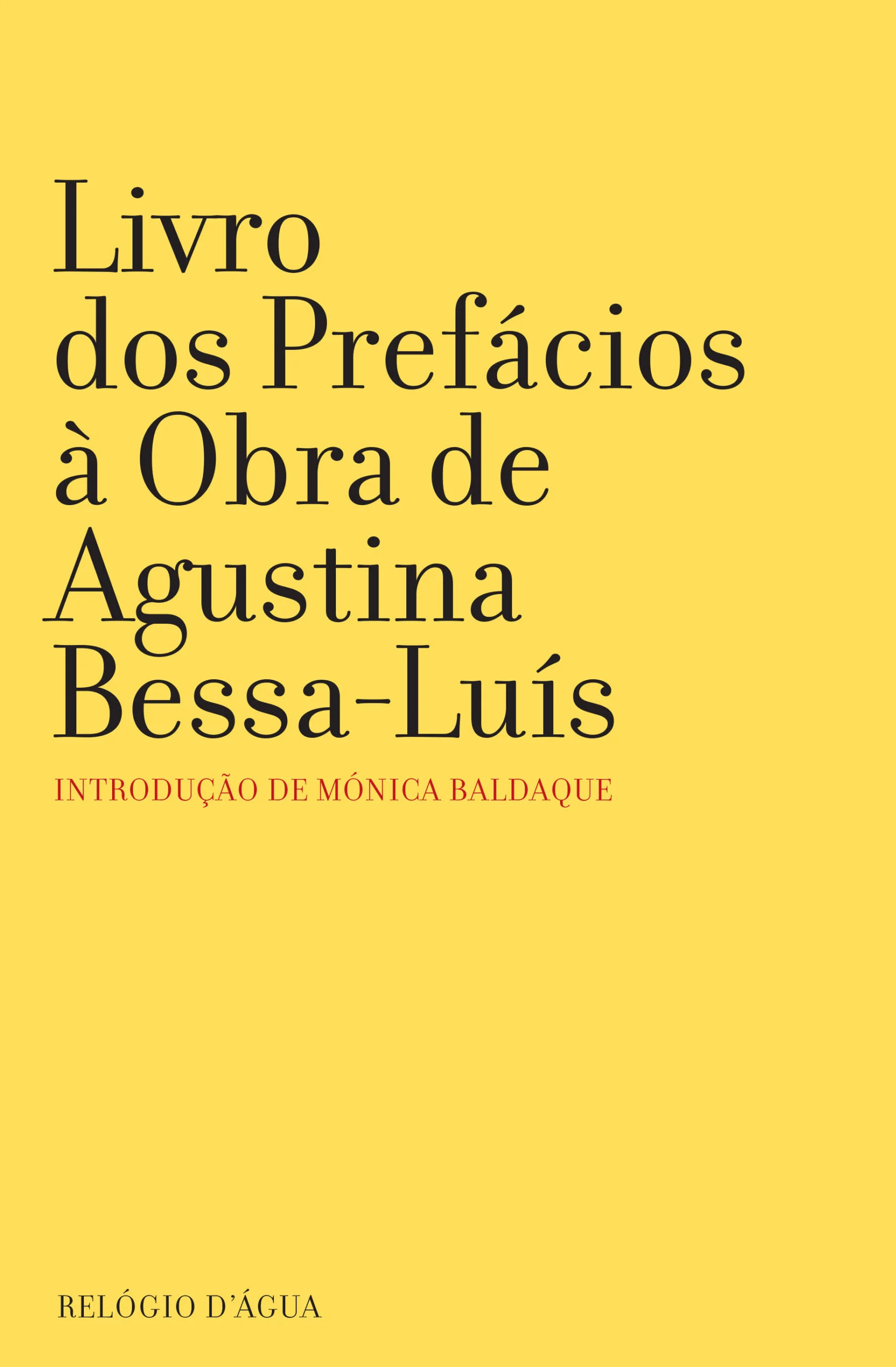 Imagem do produto  Livro dos Prefácios à Obra de Agustina Bessa-Luís
