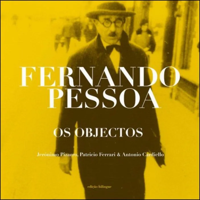 Os Objectos de Fernando Pessoa
