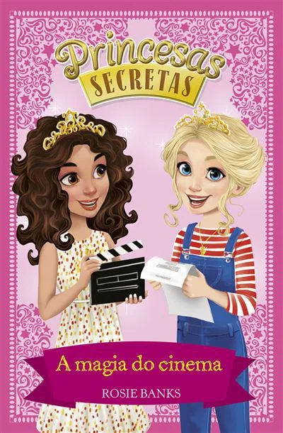 Imagem do produto  Princesas Secretas 16 - A Magia do Cinema