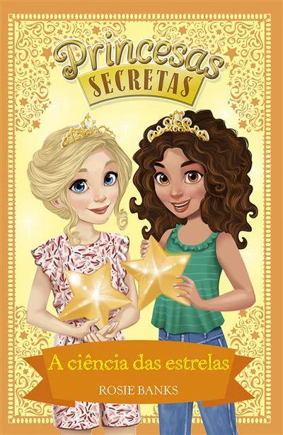 Imagem do produto  Princesas Secretas 13 - A ciência das estrelas