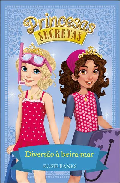 Imagem do produto  Princesas Secretas 19 - Diversão à Beira-Mar