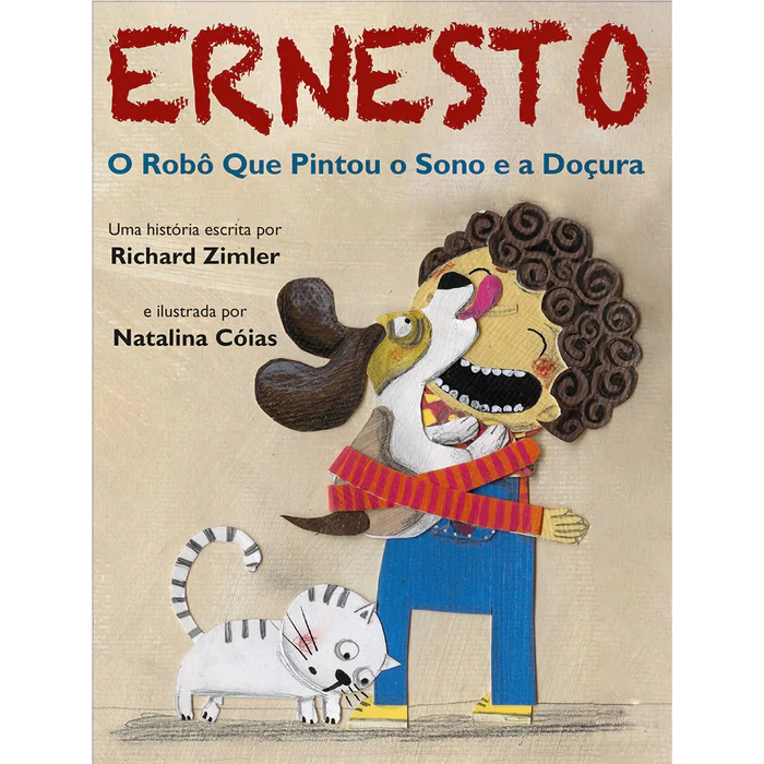 Imagem do produto  Ernesto - O Robô que Pintou o Sono e a Doçura