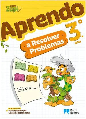 Missão Zupi - Aprendo a Resolver Problemas - 3.º ano