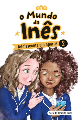 Imagem do produto  O Mundo da Inês 2 - Adolescente em apuros