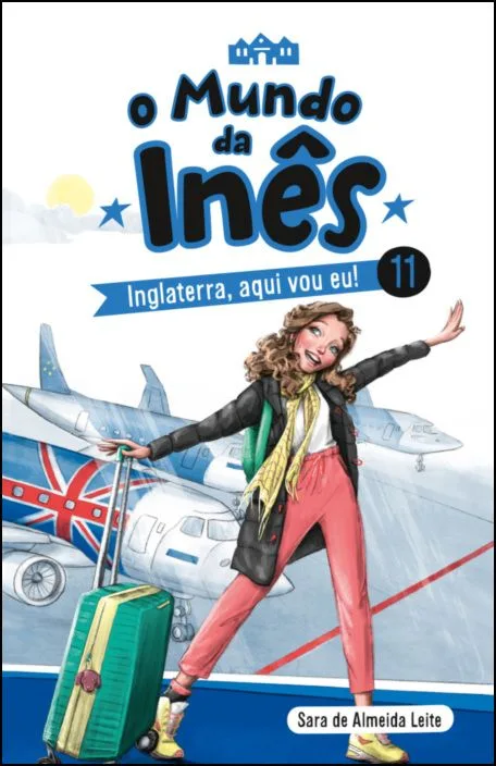 Imagem do produto  O Mundo da Inês 11 - Inglaterra, aqui vou eu!