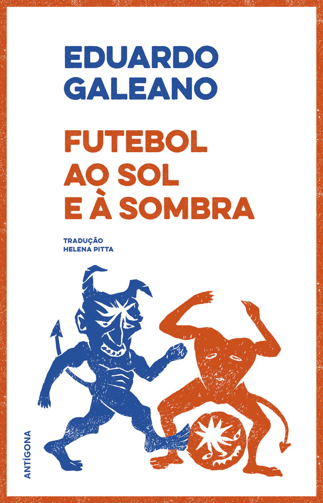 Imagem do produto  Futebol ao Sol e à Sombra