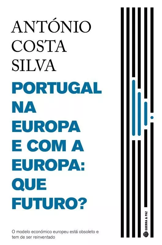 Imagem do produto  Portugal na Europa e com a Europa: Que Futuro?