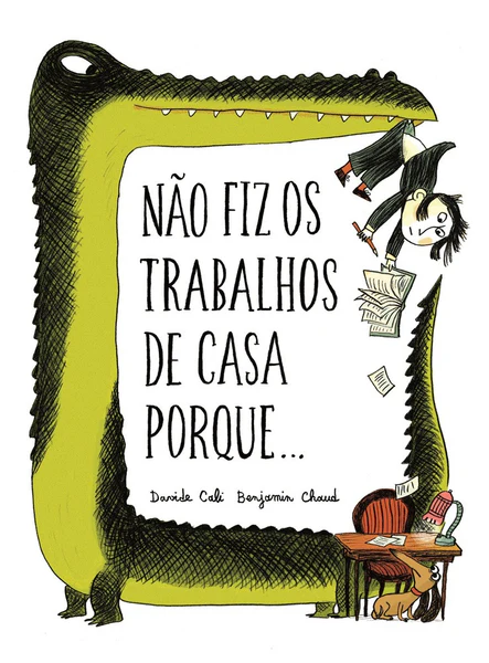 Imagem do produto  Não Fiz os Trabalhos de Casa porque…