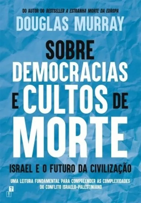 Imagem do produto  Sobre Democracias e Cultos de Morte - Israel e o Futuro da Civilização