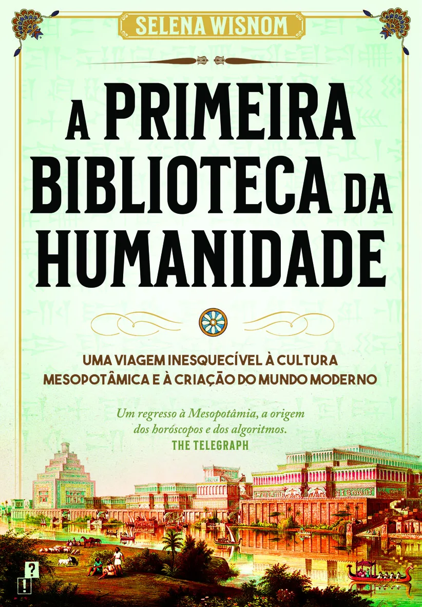 Imagem do produto  A Primeira Biblioteca da Humanidade