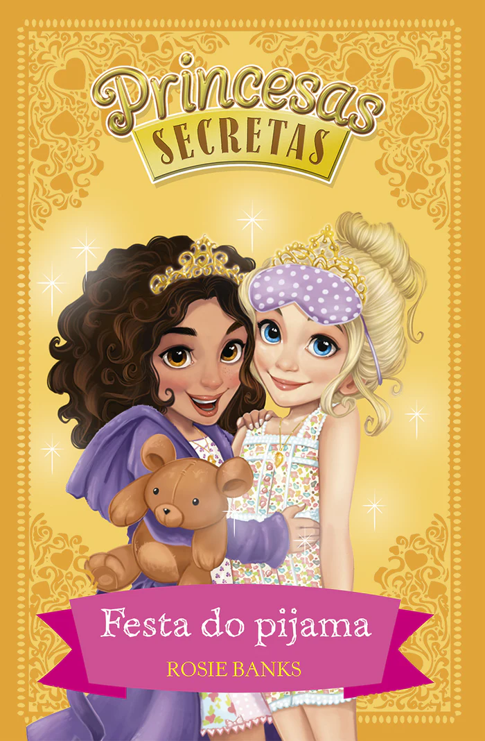 Imagem do produto  Princesas Secretas 3 - Festa do Pijama