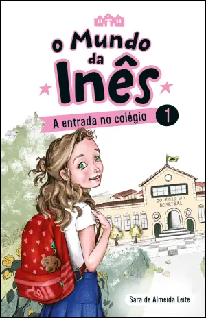 Imagem do produto  O Mundo da Inês 1 - A entrada no colégio