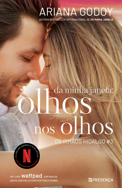 Os Irmãos Hidalgo 3 - Da Minha Janela: Olhos nos Olhos