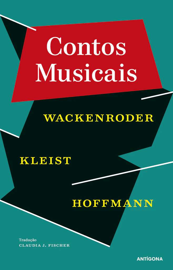 Imagem do produto  Contos Musicais - Wackenroder, Kleist, Hoffmann
