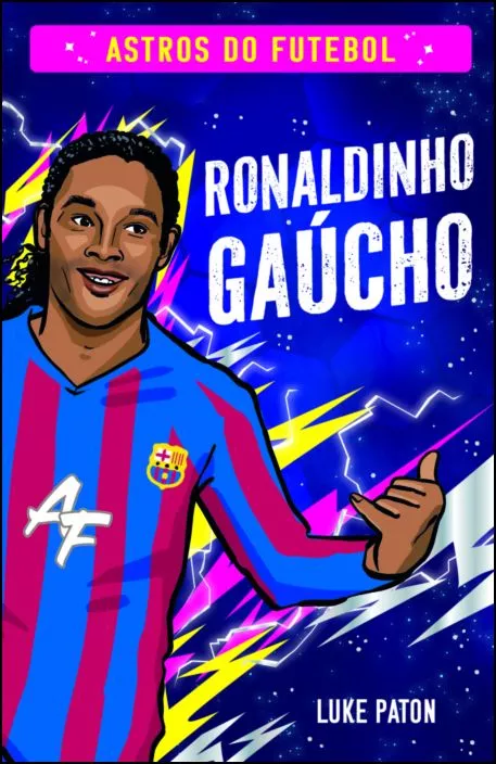 Imagem do produto  Astros do Futebol - Ronaldinho Gaúcho