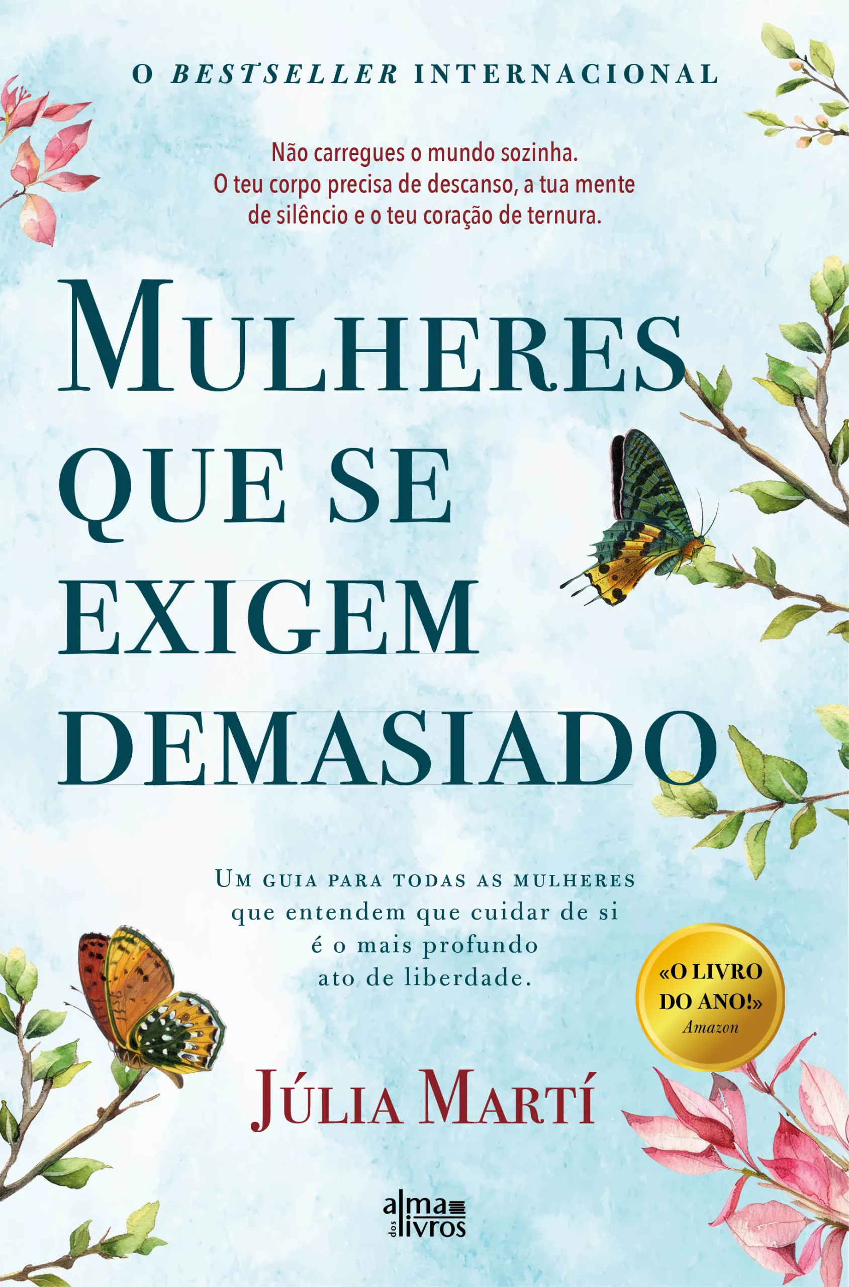 Imagem do produto  Mulheres que se Exigem Demasiado