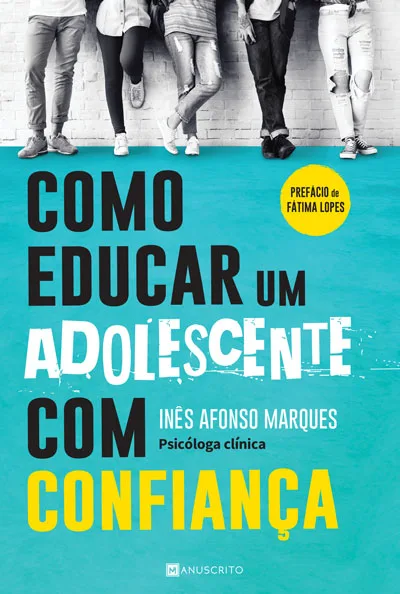 Imagem do produto  Como Educar um Adolescente com Confiança