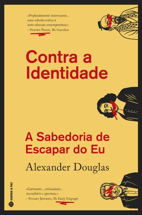 Imagem do produto  Contra a Identidade - A Sabedoria de Escapar do Eu