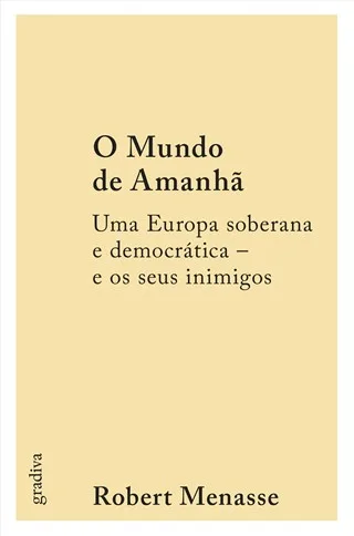 Imagem do produto  O Mundo de Amanhã - Uma Europa Soberana e Democrática