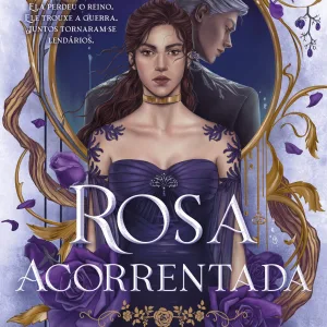 Rosa Acorrentada