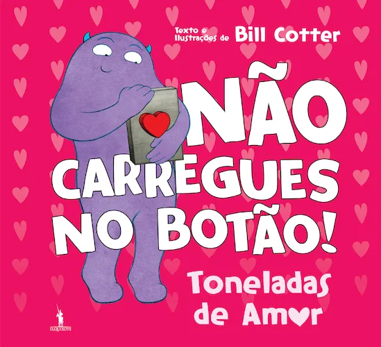 Imagem do produto  Não Carregues no Botão! Toneladas de Amor