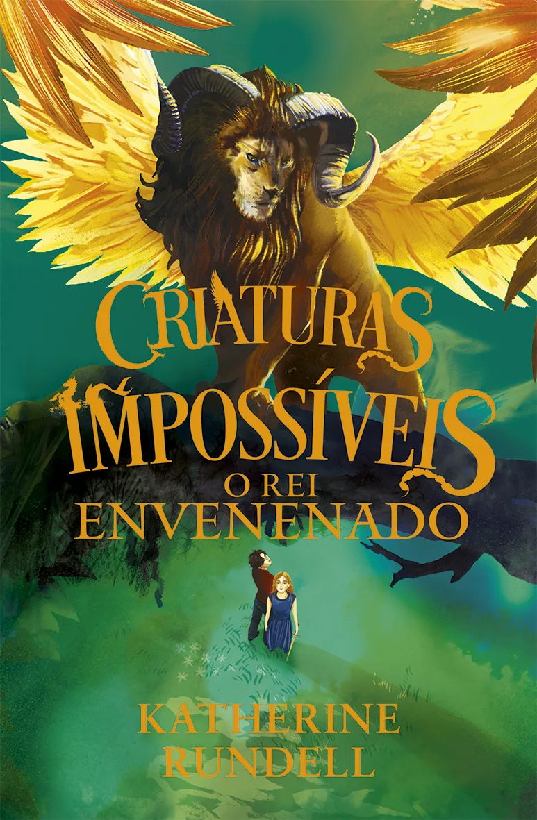 Imagem do produto  Criaturas Impossíveis 2 - O Rei Envenenado
