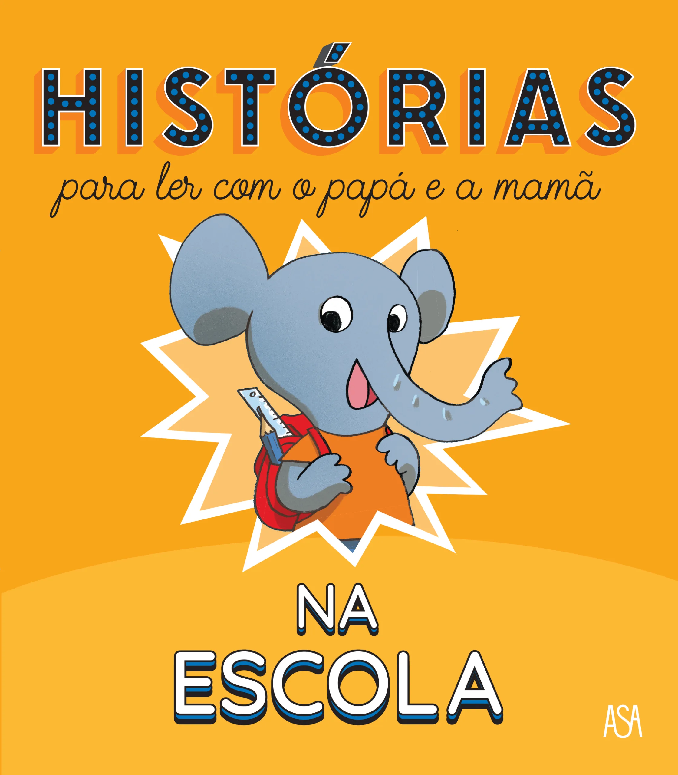 Imagem do produto  Histórias para Ler com o Papá e a Mamã - A Escola