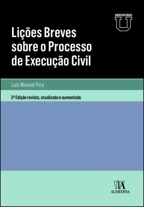 Imagem do produto  Lições Breves Sobre o Processo de Execução Civil - 2ª Edição