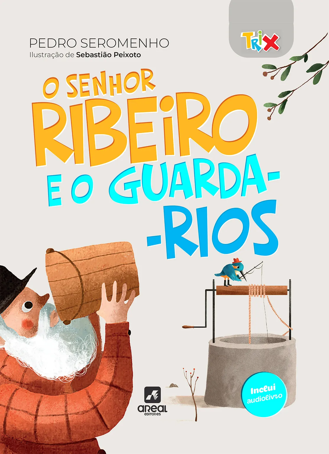 Imagem do produto  O Senhor Ribeiro e o Guarda-Rios