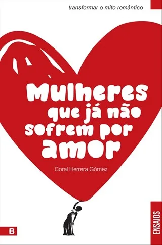 Imagem do produto  Mulheres que Já Não Sofrem por Amor