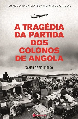 Imagem do produto  A Tragédia da Partida dos Colonos de Angola