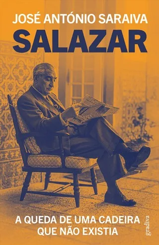 Imagem do produto  Salazar - A Queda de uma Cadeira que Não Existia