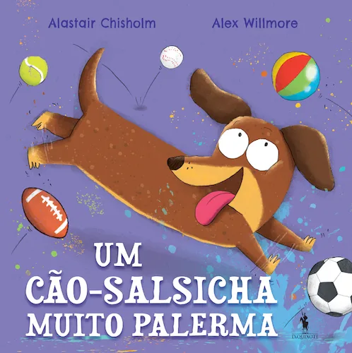 Imagem do produto  Um Cão-Salsicha Muito Palerma