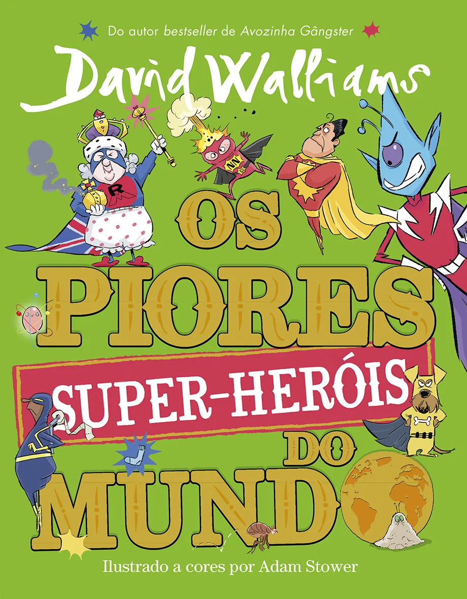 Imagem do produto  Os Piores Super-heróis do Mundo