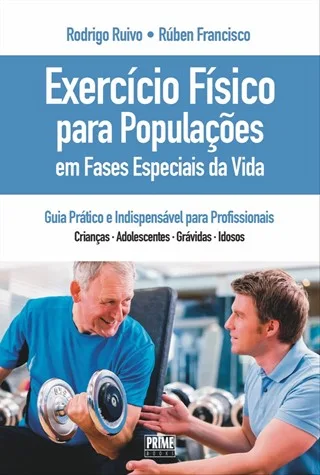 Imagem do produto  Exercício Físico para Populações em Fases Especiais da Vida