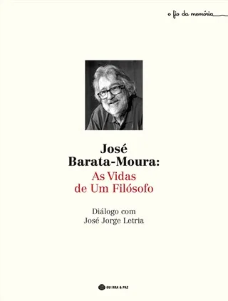 Imagem do produto  José Barata-Moura - As Vidas de um Filósofo