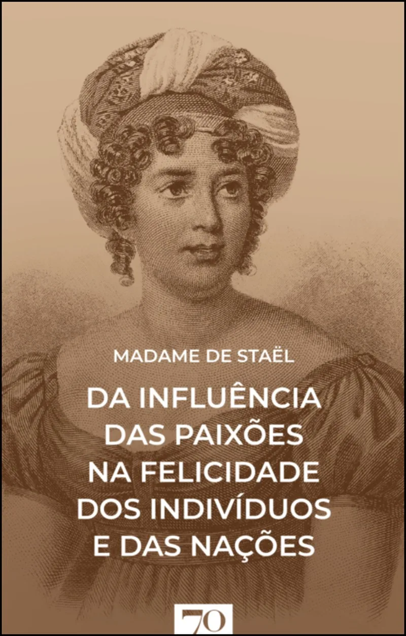 Imagem do produto  Da Influência das Paixões na Felicidade dos Indivíduos e das Nações