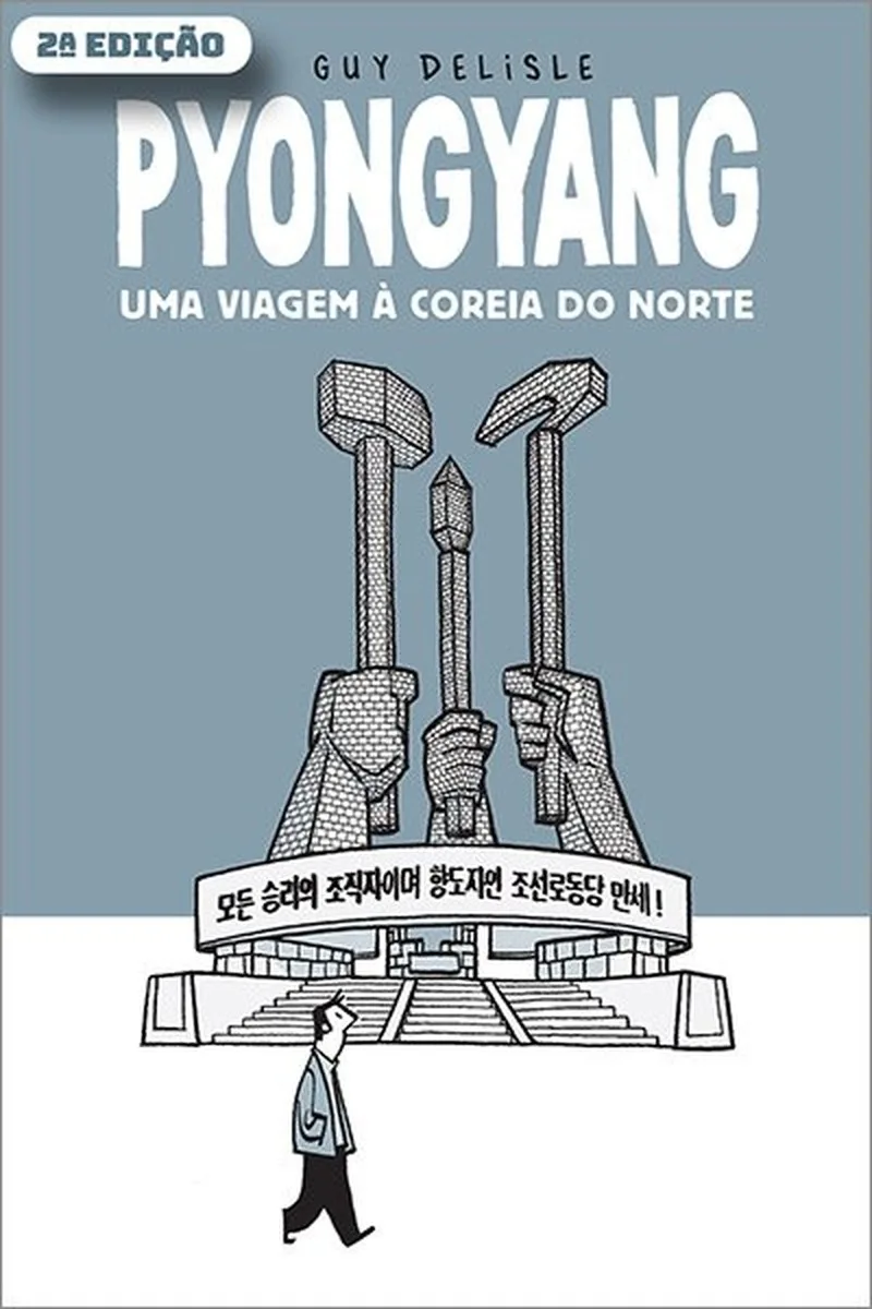Imagem do produto  Pyongyang - Uma Viagem A Coreia Do Norte