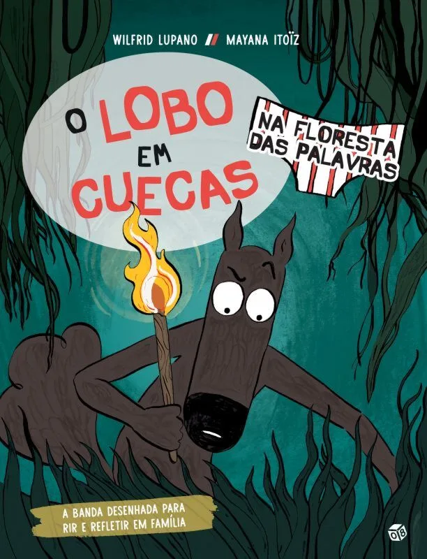 Imagem do produto  O Lobo em Cuecas - Na Floresta das Palavras