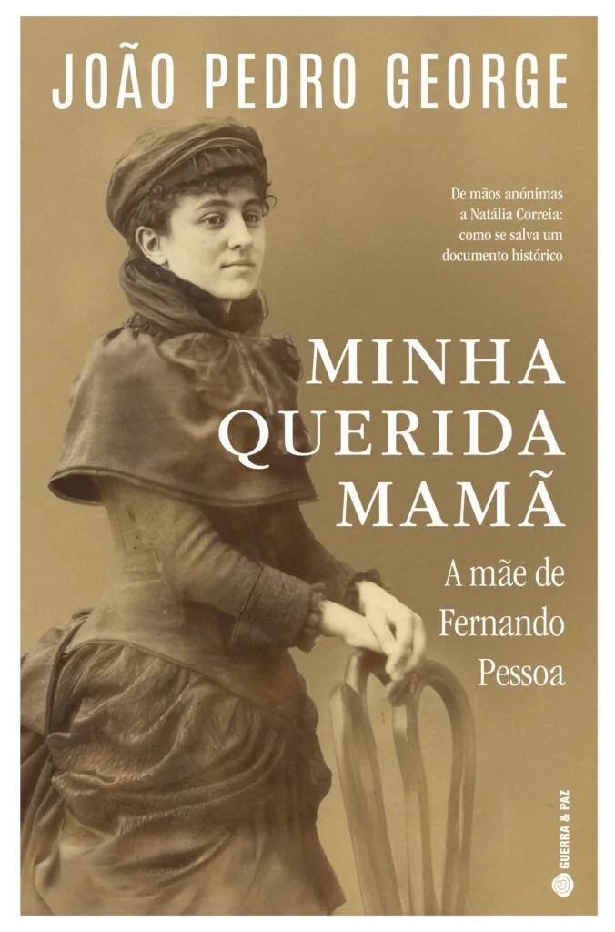 Capa do livro Minha Querida Mamã - A Mãe de Fernando Pessoa