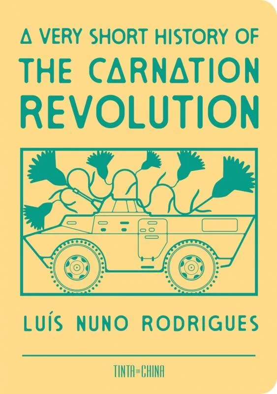 Imagem do produto  A Very Short History of the Carnation Revolution