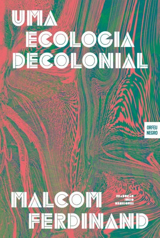 Imagem do produto  Uma Ecologia Decolonial