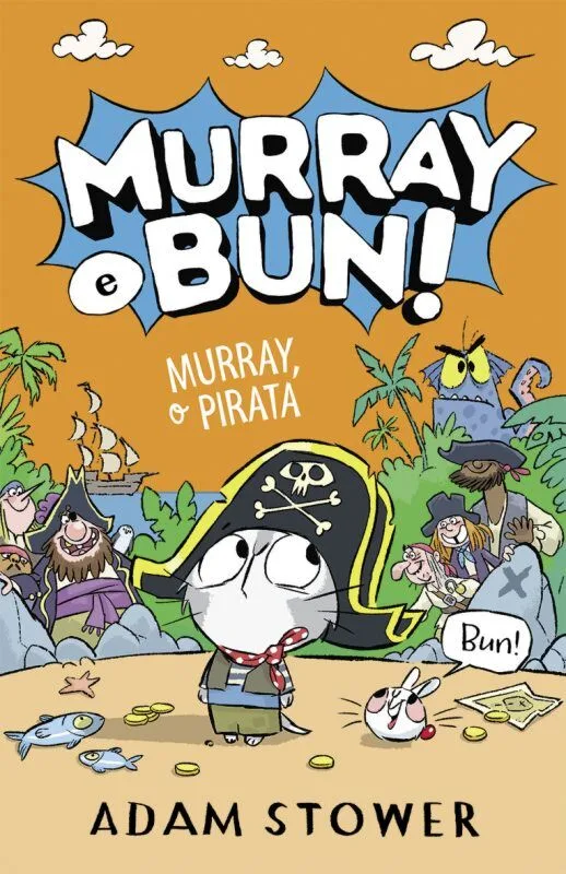 Imagem do produto  Murray e Bun! 3 - Murray, o Pirata