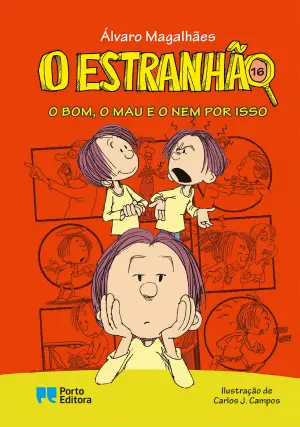 Imagem do produto  O Estranhão 16 - O Bom, o Mau e o Nem por Isso